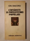 Ion Diaconu - C&acirc;ntăreți și povestitori populari C&icirc;ntăreți... C&acirc;teva criterii asupra monografiei folclorice (1980)