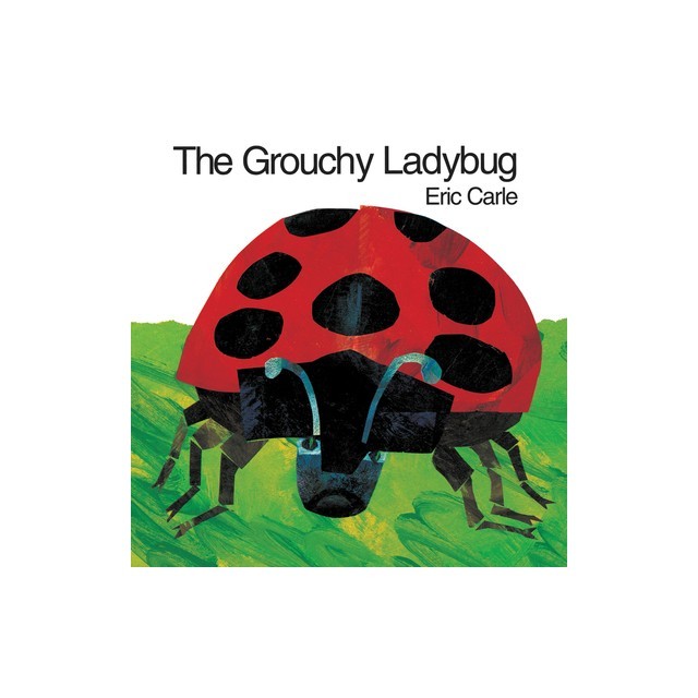 The Grouchy Ladybug