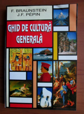 Florence Braunstein Silvestre - Ghid de cultura generala foto