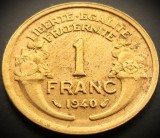 Moneda istorica 1 FRANC - FRANTA, anul 1940 *cod 653 = / luciu batere