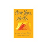 How Yoga Works