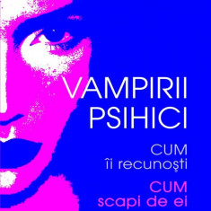 Vampirii psihici | Stephane Clerget