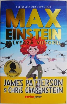 Max Einstein salveaza viitorul &amp;ndash; James Patterson foto