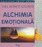 Alchimia emotionala Cum poate mintea sa vindece inima Tara Bennet-Goleman