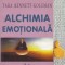Alchimia emotionala Cum poate mintea sa vindece inima Tara Bennet-Goleman