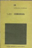 Cumpara ieftin Chirurgul Tiberiu Ghitescu, Roman Clasic, Editura Stiintifica Enciclopedica 1979, Format Buzunar, Literatura Romana