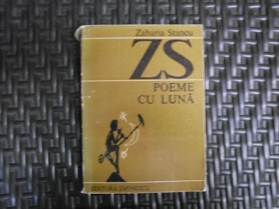 Poeme Cu Luna - Zaharia Stancu ,551817 foto