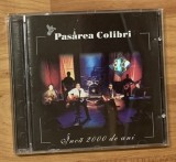 CD Pasarea Colibri: Inca 2000 de ani