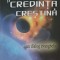 STIINTA SI CREDINTA CRESTINA: UN DIALOG EVANGHELIC-HARRY L. POE, JIMMY H. DAVIS-253133