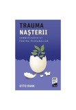 Trauma nasterii - Otto Rank - Trei