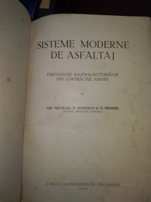 SISTEME MODERNE DE ASFALTAJ -GH. NICOLAU * N. HOISESCU * N. PROFIRI foto