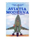 Zarioiu Gheorghe - Aviatia moderna (realizari si perspective) - 100212