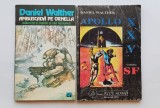 2 titluri DANIEL WALTHER: Ambuscadă pe Ornella / Apollo XXV, Teora