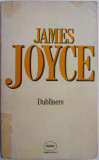 Dubliners &ndash; James Joyce (coperta putin uzata)