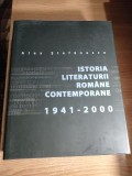 Alex. Stefanescu - Istoria literaturii romane contemporane, 1941-2000 (2005)