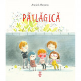 Cumpara ieftin Patlagica, Annick Masson - Editura Pandora-M