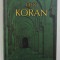 DER KORAN , ANII &#039;2000