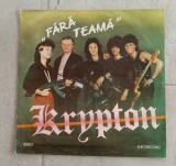 Disc, vinil cu muzică rock, Krypton - "Fără Teamă"