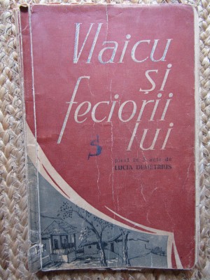VLAICU SI FECIORII LUI - LUCIA DEMETRIUS foto