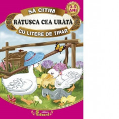 Sa citim Ratusca cea urata cu litere de tipar - Hans Christian Andersen