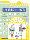 Herring Hotel | Didier Levy, Serge Bloch, 2020, Thames &amp; Hudson Ltd