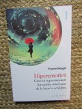 Hiperemotivii. Cum sa supravietuiesti furtunilor interioare: de la haos la echilibru -Virginie Meggle