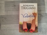 Valentine de Adriana Trigiani