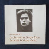 Amintirile lui George Enescu &ndash; Bernard Gavoty (ed. bilingva)