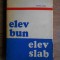 Michel Gilly - Elev bun, elev slab
