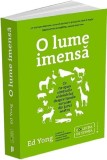 O lume imensa - Ed Yong