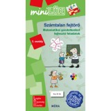 Sz&aacute;mtalan fejt&ouml;rő 3. oszt&aacute;ly - Matematikai gondolkod&aacute;st fejlesztő feladatok - MiniL&Uuml;K