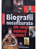 Will Cuppy - Biografii necenzurate ale unor oameni celebri (editia 2008)