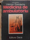 Medicina De Ambulatoriu - Valerian Postolache ,529034, Dacia