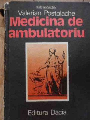 Medicina De Ambulatoriu - Valerian Postolache ,529034 foto