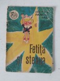 Fetita si steaua - Octav Pancu-Iasi - Editura Ion Creanga (1971)