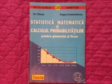 STATISTICA MATEMATICA SI CALCULUL PROBABILITATILOR PENTRU GIMNAZIU SI LICEU - ION CHESCA, DRAGOS CONSTANTINESCU