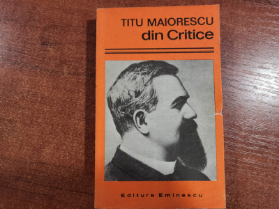 Din critice de Titu Maiorescu foto