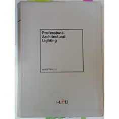 PROFESSIONAL ARCHITECTURAL LIGHTING , MAESTRO 2.0 , 2019