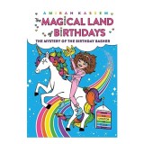 Mystery of the Birthday Basher (the Magical Land of Birthdays #2)