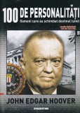 100 de personalitati. Oameni care au schimbat destinul lumii. John Edgar