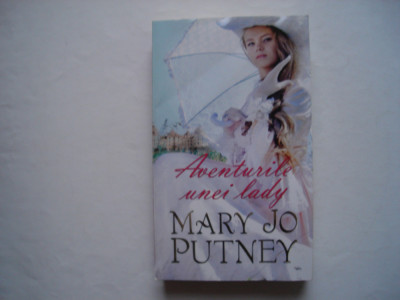 Aventurile unei lady - Mary Jo Putney foto