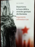 Deportarea in fosta URSS a etnicilor germani din Romania. Argumente arhivistice ruse