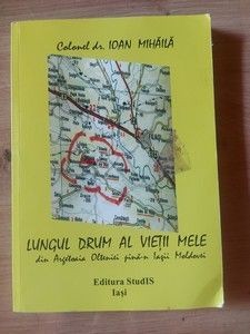 Lungul drum al vietii mele- Ioan Mihaila foto