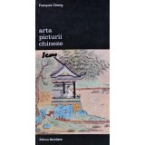 Arta picturii chineze - 1996 - Francois Cheng ($X208)