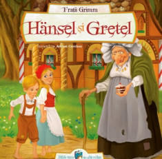 Hansel si Gretel - Fratii Grimm foto