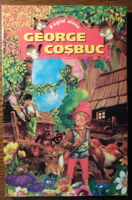 George Cosbuc - Pagini alese