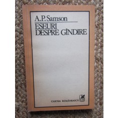 A. P. Samson - Eseuri despre gandire (Editia: 1983)