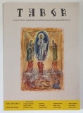 TABOR , REVISTA DE CULTURA SI SPIRITUALITATE ROMANEASCA , ANUL XVI , NUMARUL 1 , IANUARIE , 2022