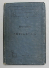 NOTIUNI DE BOTANICA PENTRU CLASA A VI A SECUNDARA de SCARLAT DEMETRESCU , 1916 , PREZINTA SUBLINIERI foto