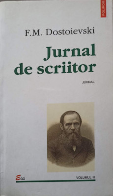 JURNAL DE SCRIITOR VOL.3-F.M. DOSTOIEVSKI foto